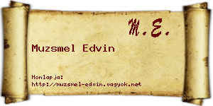 Muzsmel Edvin névjegykártya